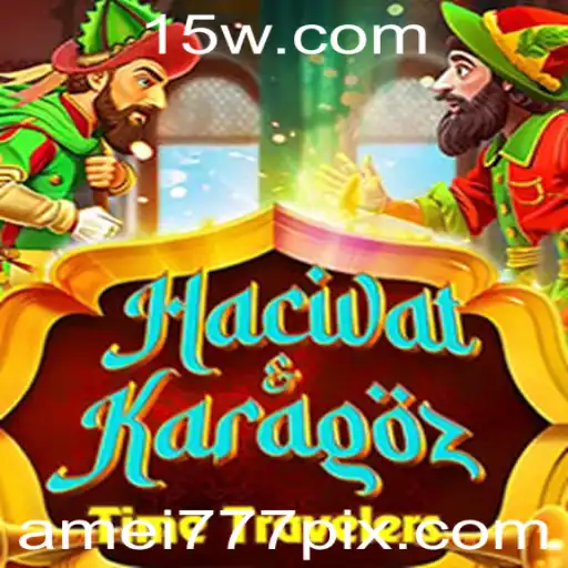 Descubra o Fascinante Mundo de HacivatandKaragoz