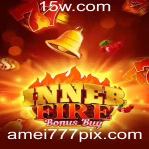Descubra InnerFireBonusBuy: A Emoção das Recompensas Instantâneas com Amei777